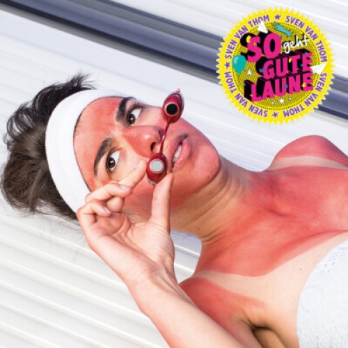 CD, Album Sven Van Thom - So Geht Gute Laune