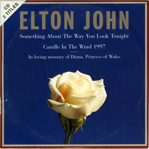CD, Single, Car Elton John - Something About The Way You Look Tonight / Candl...