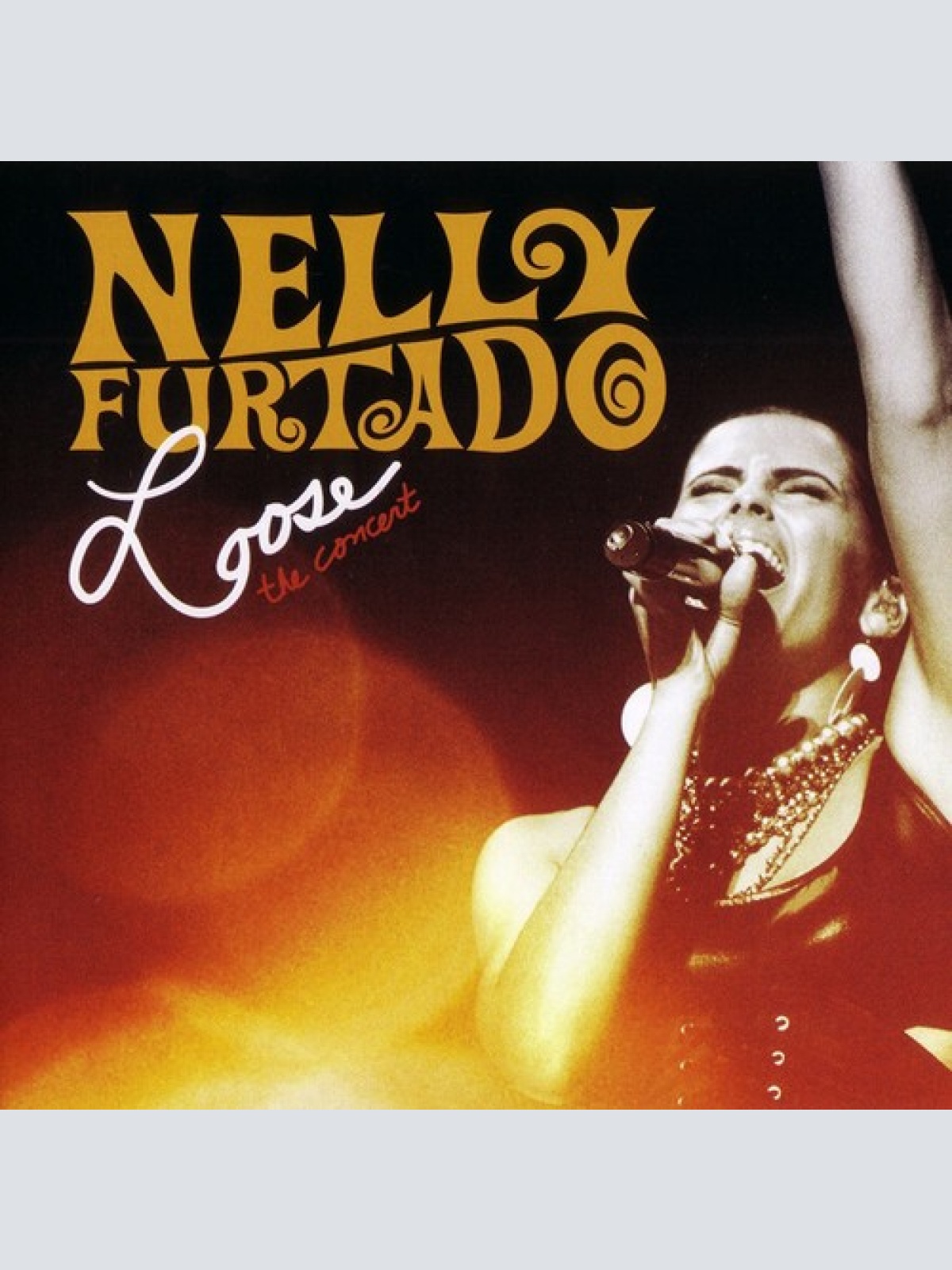 CD, Album, Sup Nelly Furtado - Loose - The Concert