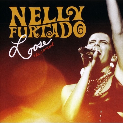 CD, Album, Sup Nelly Furtado - Loose - The Concert