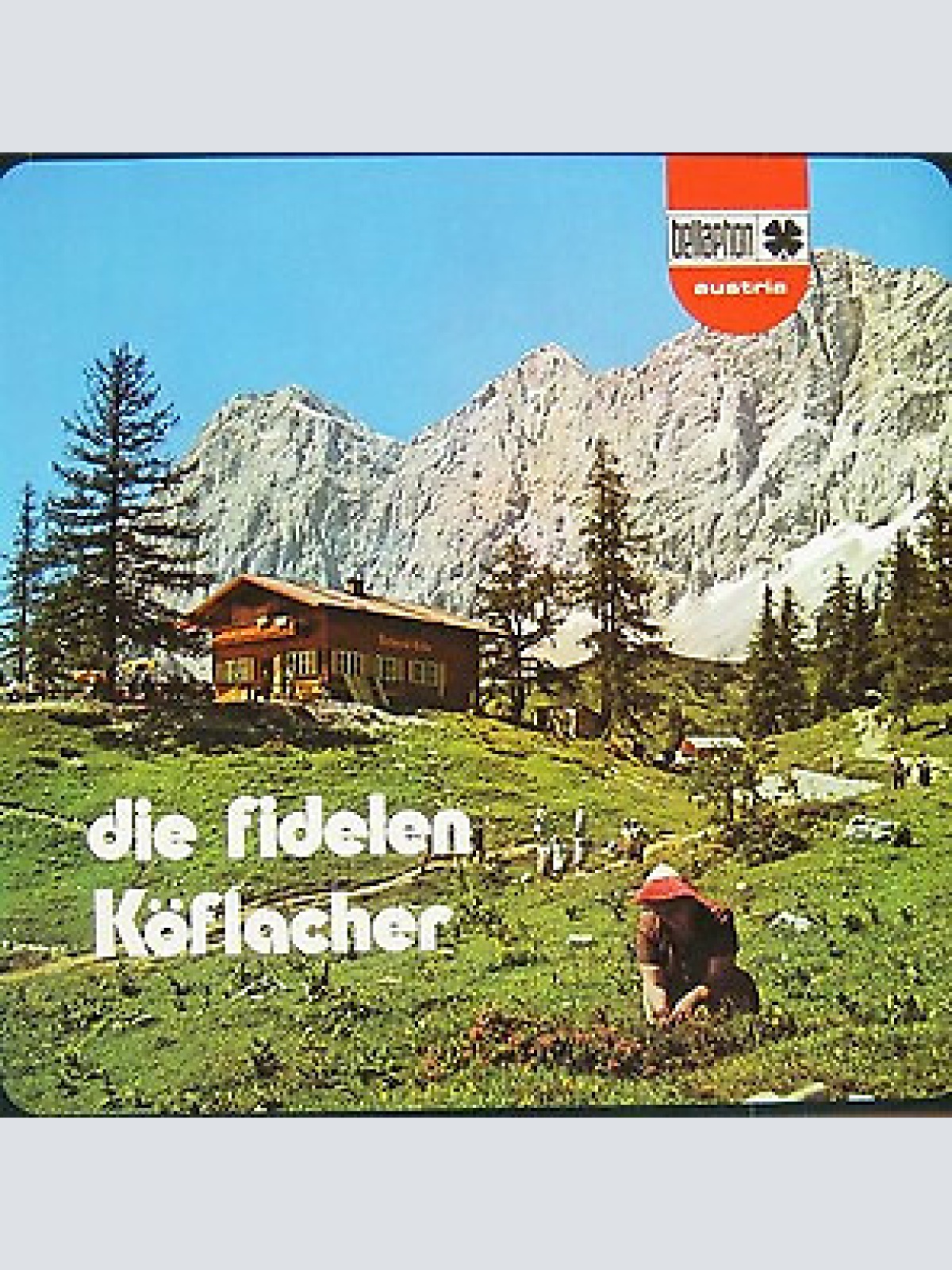 LP, Album Die Fidelen Köflacher - Die Fidelen Köflacher