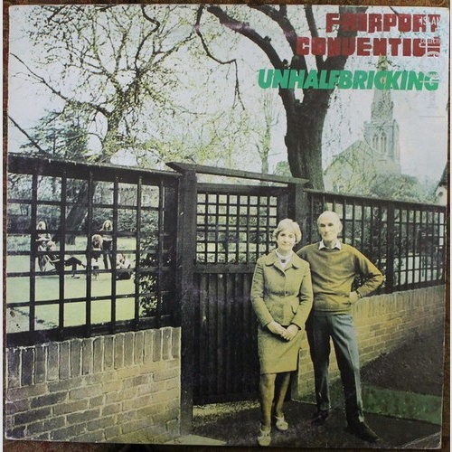 LP, Album, RE Fairport Convention - Unhalfbricking