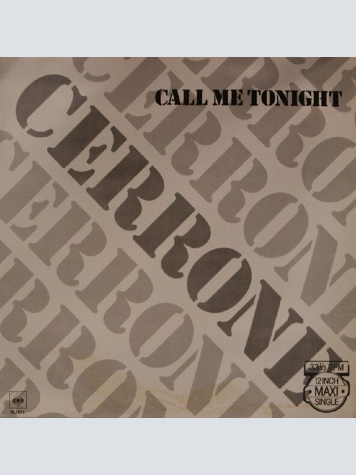 12", Maxi Cerrone - Call Me Tonight