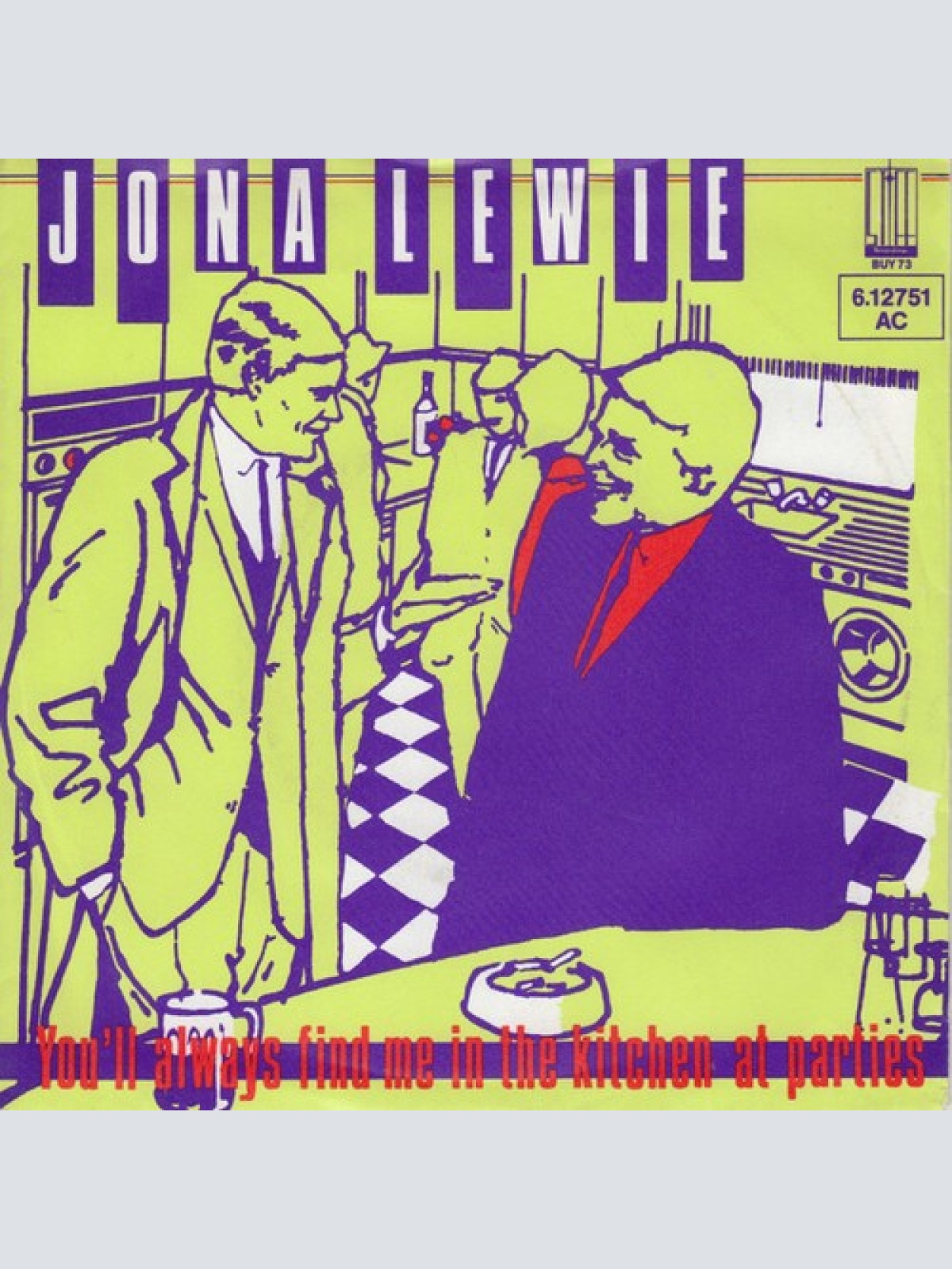 7", Single Jona Lewie - You'll Always Find Me In The Kitchen At Parties