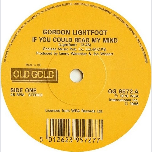 7", Single Gordon Lightfoot - If You Could Read My Mind