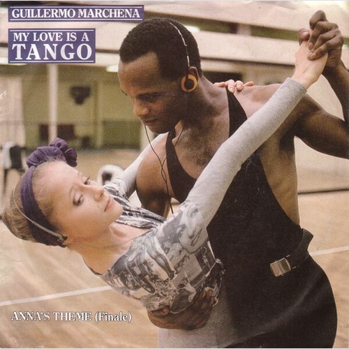 7", Single Guillermo Marchena - My Love Is A Tango