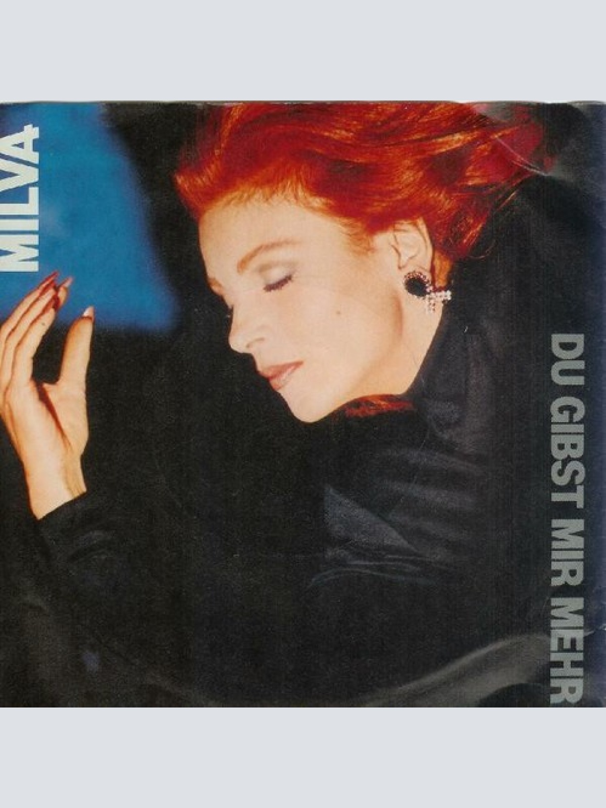 7", Single Milva - Du Gibst Mir Mehr