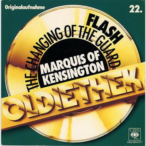 7", Single, RE Marquis Of Kensington - Flash / The Changing Of The Guard
