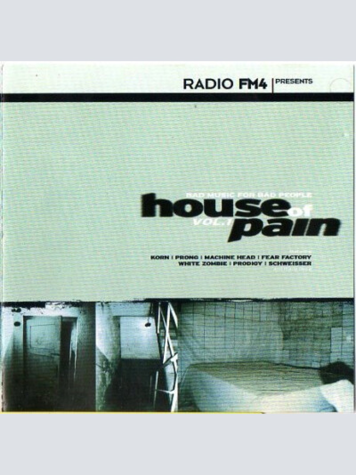 CD, Comp Various - FM4 House Of Pain Vol.1 (Bad Music For Bad People)