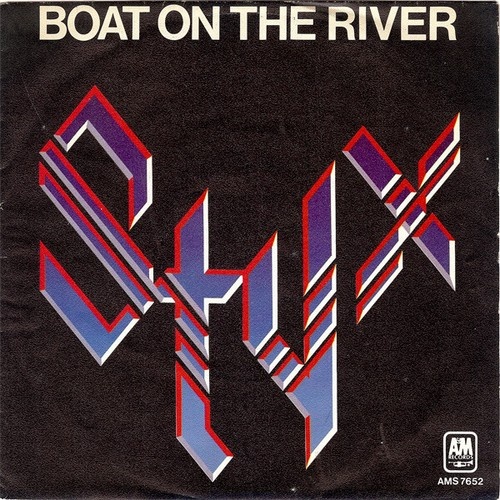 7", Single Styx - Boat On The River