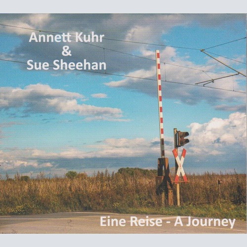 CD, Album, Dig Annett Kuhr & Sue Sheehan - Eine Reise - A Journey