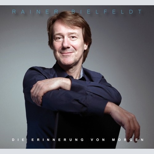 CD, Album Rainer Bielfeldt - Die Erinnerung Von Morgen