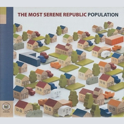 CD, Album The Most Serene Republic - Population