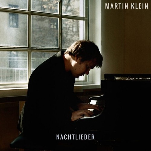 CD, Album Martin Klein - Nachtlieder