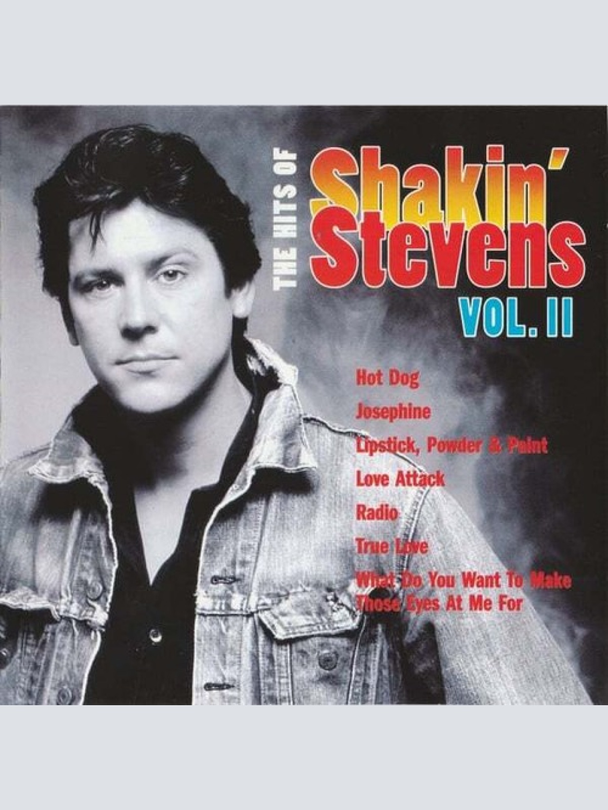 CD, Album, Comp Shakin' Stevens - The Hits Of Shakin' Stevens Vol.II