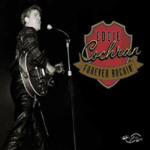 2xCD, Comp Eddie Cochran - Forever Rockin'