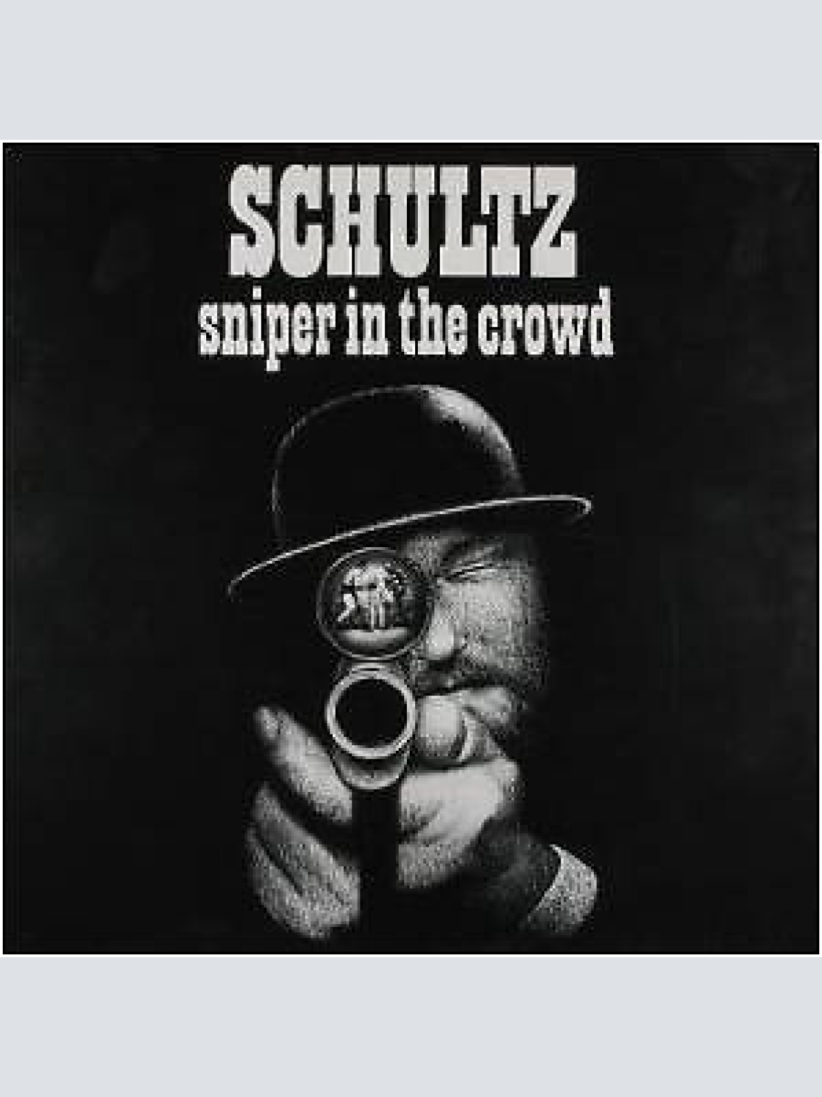 LP, Album Schultz (9) - Sniper In The Crowd