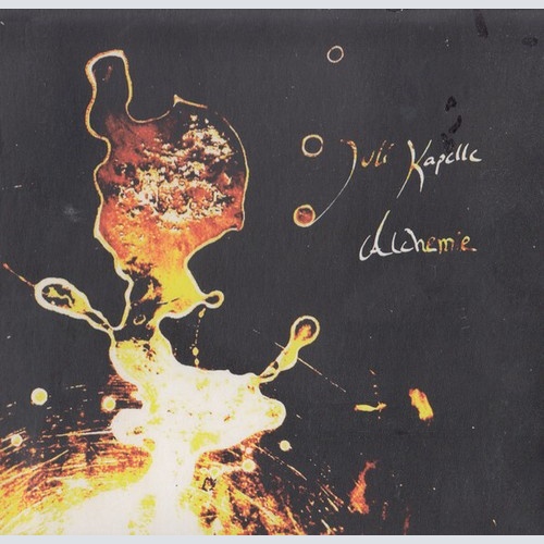 CD, Album Juli Kapelle - Alchemie