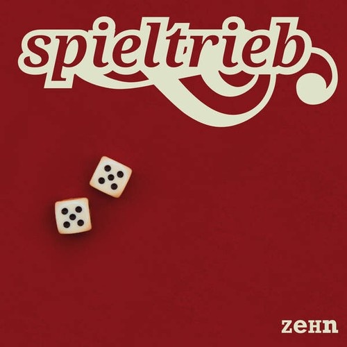 CD, Album Spieltrieb (2) - Zehn