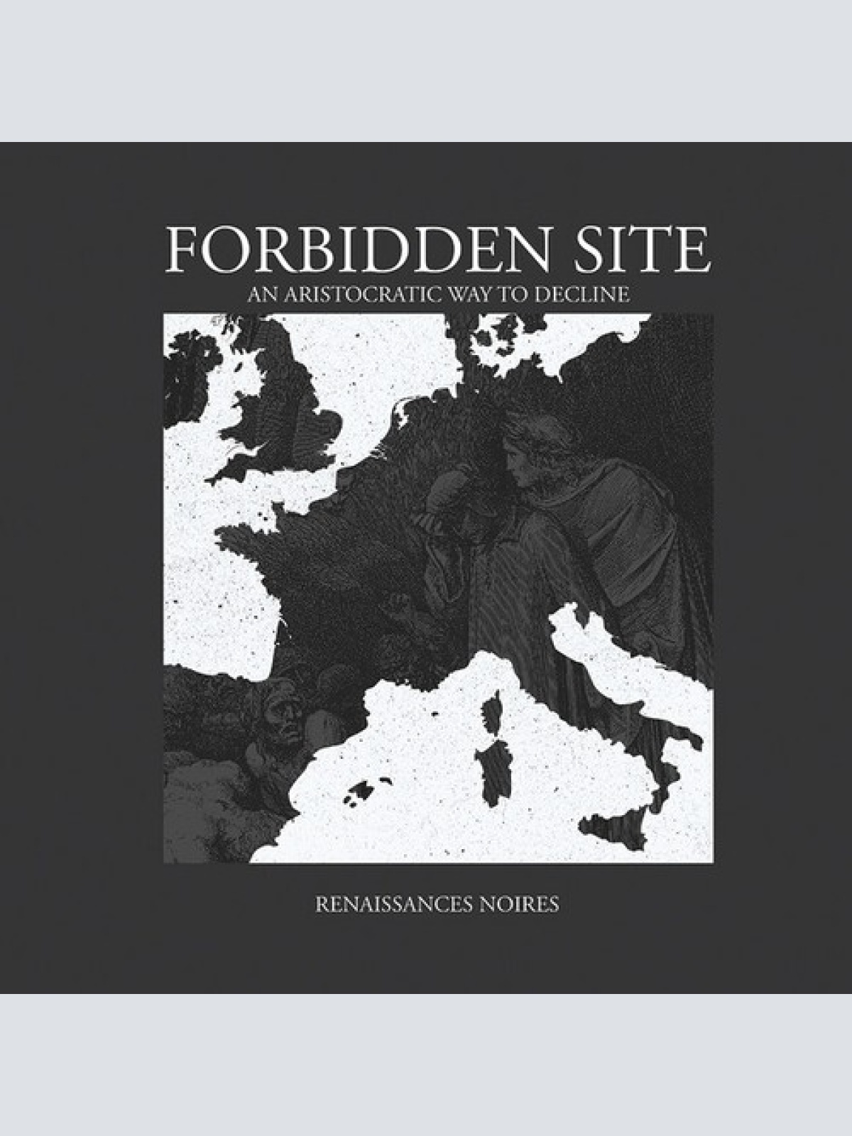 CD, RE, RM Forbidden Site - Renaissances Noires