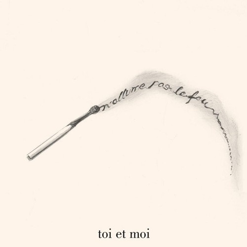 CD Toi Et Moi (3) - N'allume Pas Le Feu