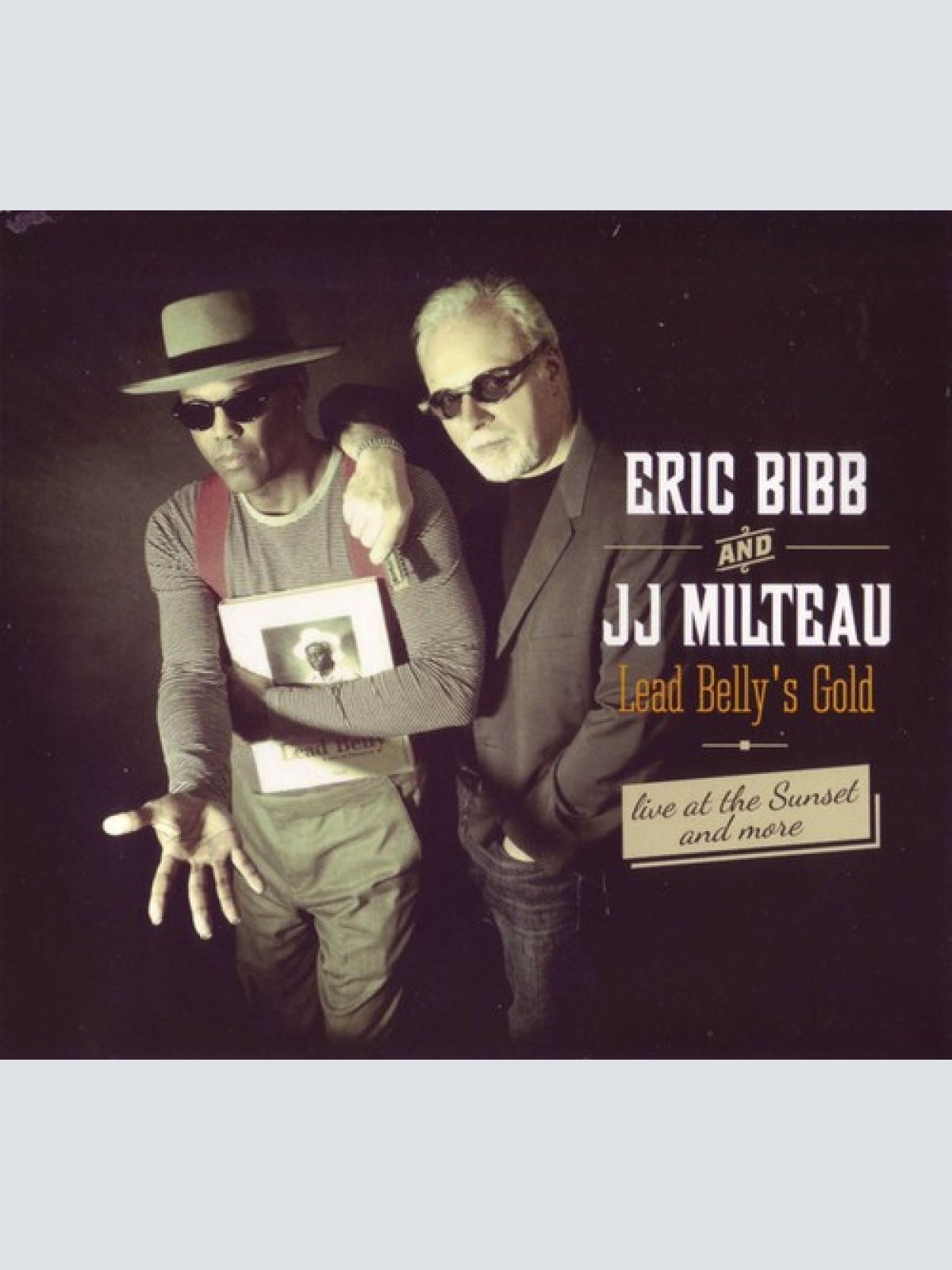 CD, Album, Dig Eric Bibb And JJ Milteau* - Lead Belly's Gold