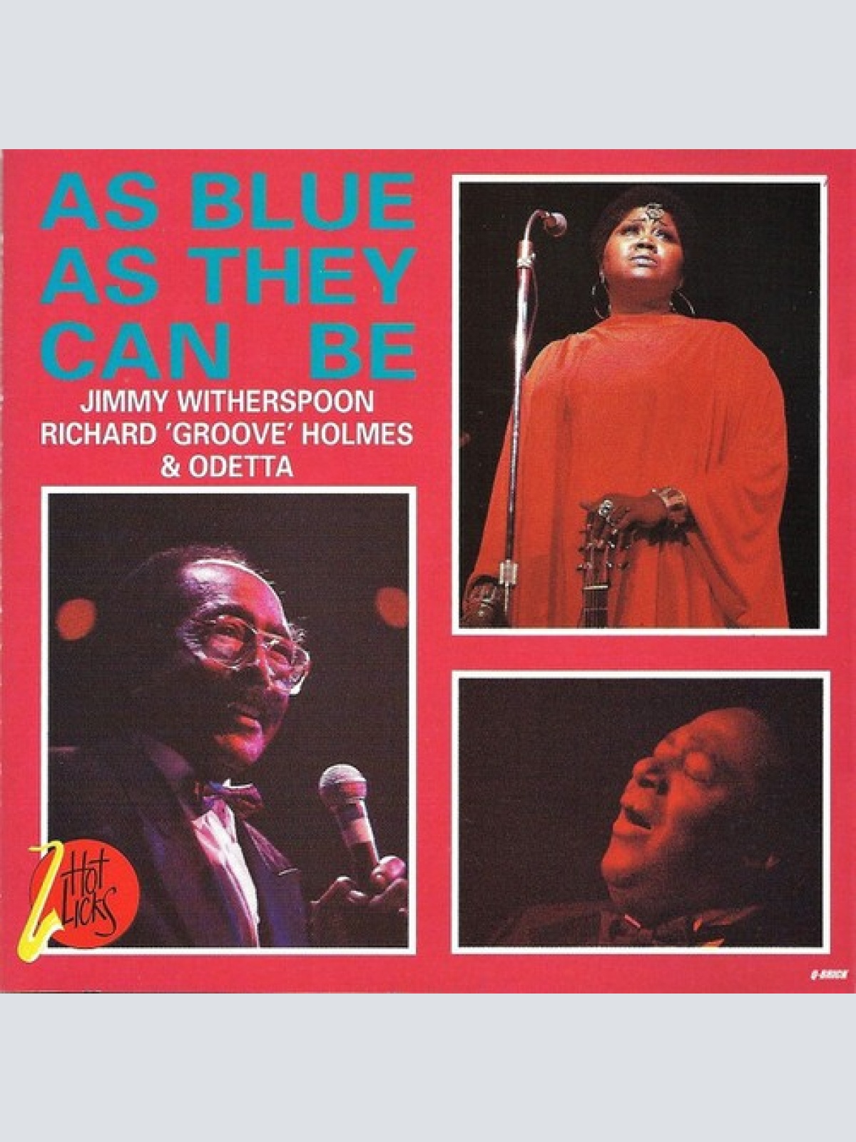 CD, Album Jimmy Witherspoon, Richard "Groove" Holmes, Odetta - As Blue As The...