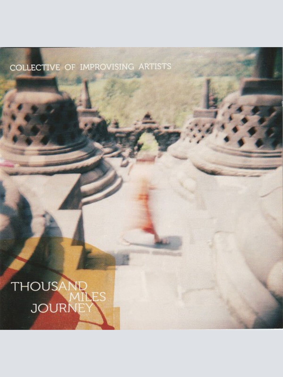 CD Collective Of Improvising Artists - Thousand Miles Journey