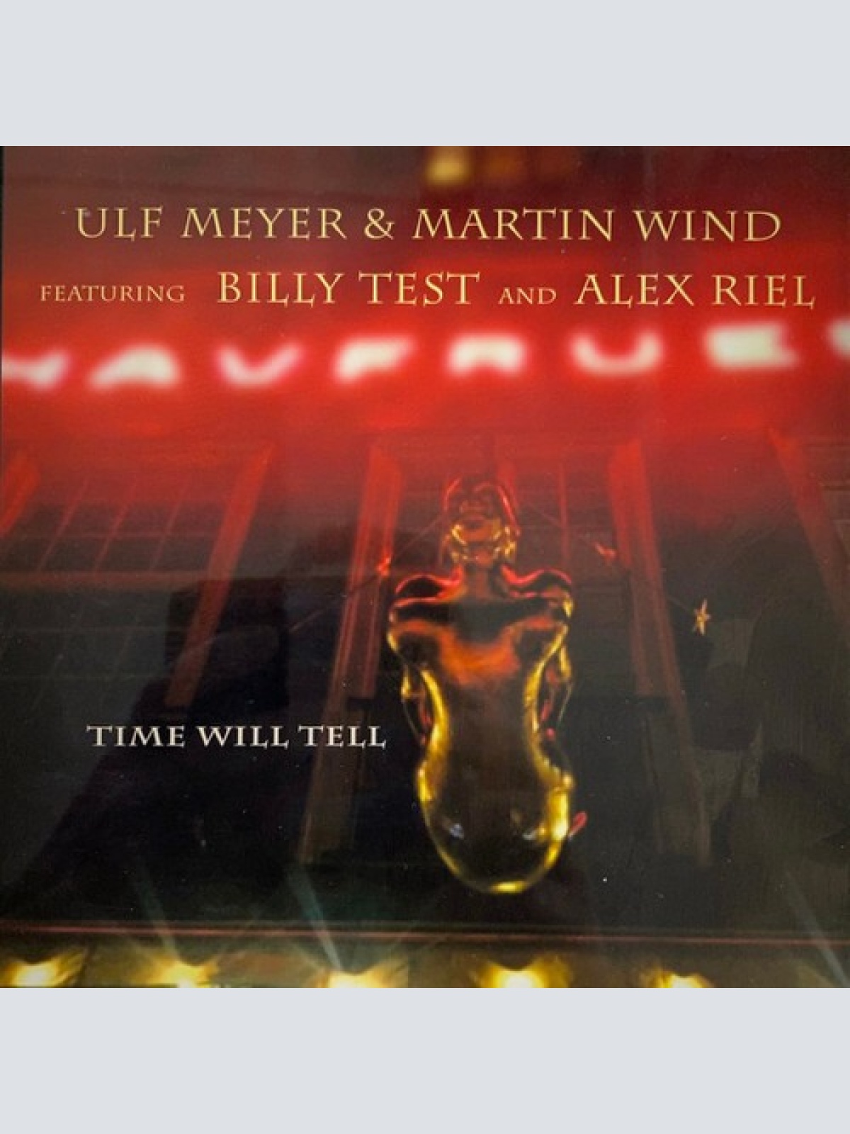 CD, Album Ulf Meyer & Martin Wind Featuring  Billy Test And Alex Riel - Time ...