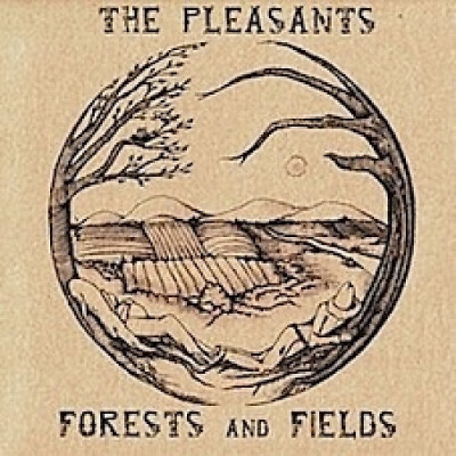 CD, Album The Pleasants - Forests And Fields