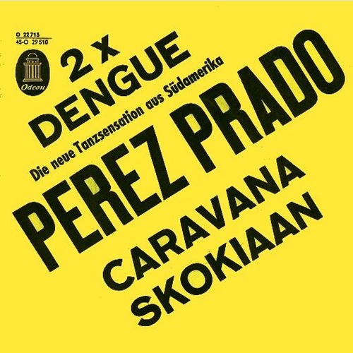 7", Single Perez Prado - Caravana