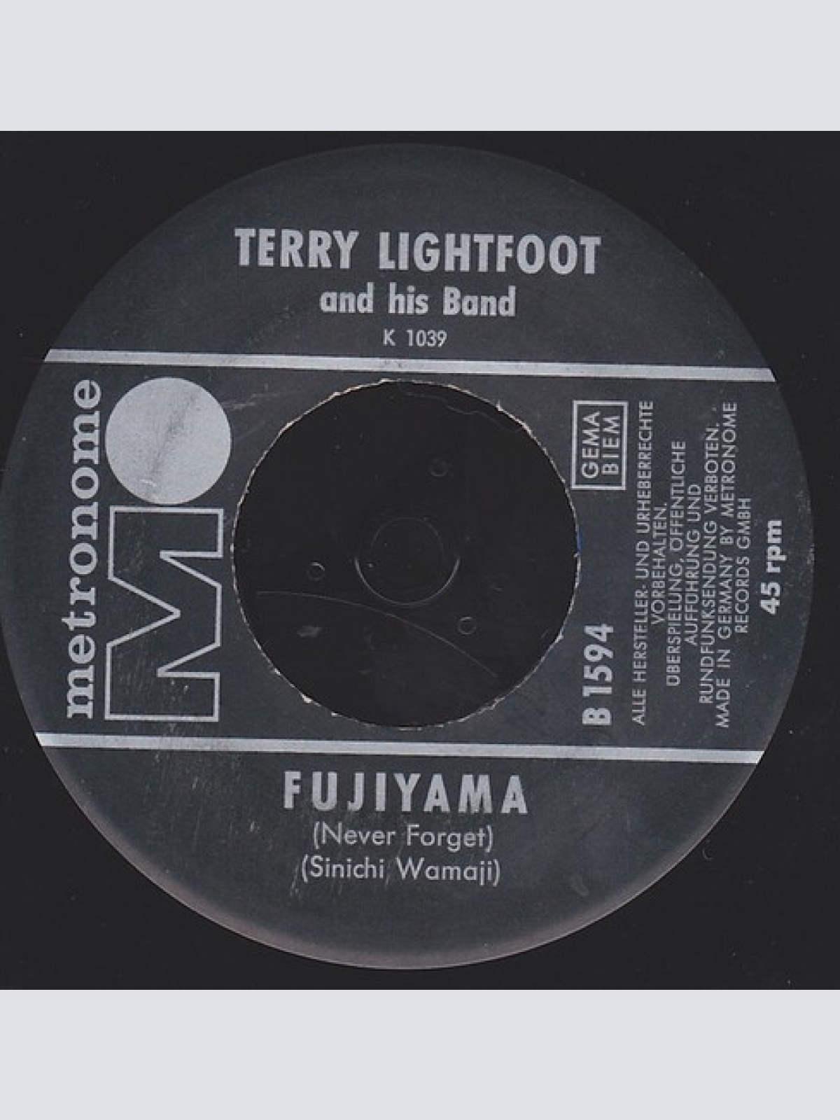 7" Terry Lightfoot And His Band - Fujiyama (Never Forget) / No Dolly No