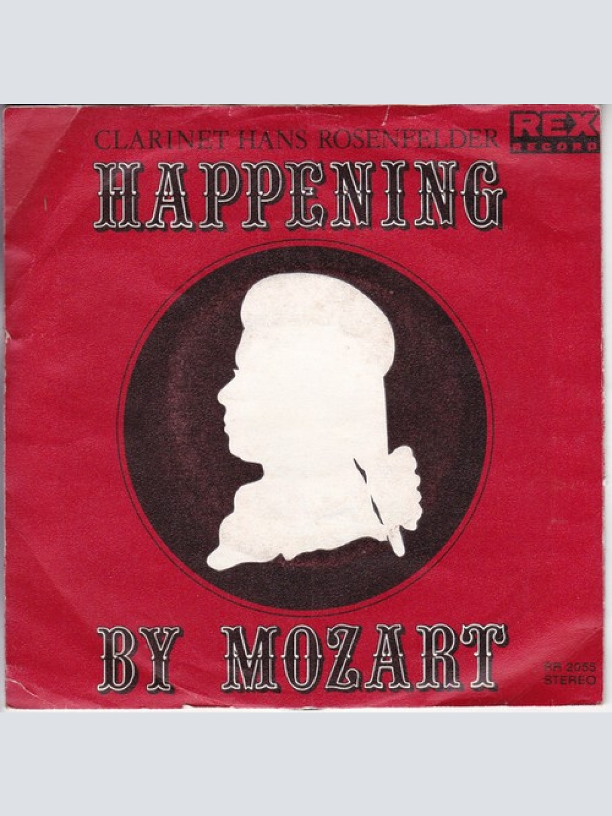 7", Single Clarinet Hans Rosenfelder* - Happening By Mozart
