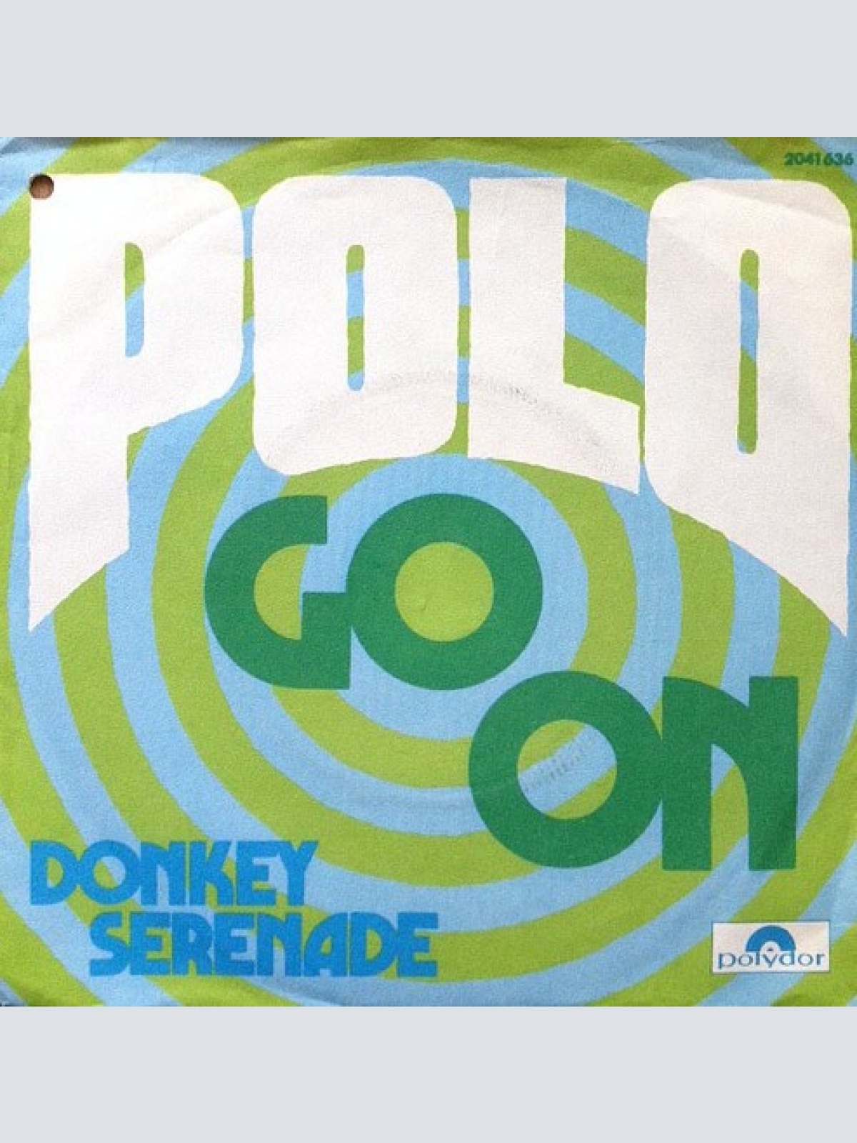 7", Single Polo (47) - Go On / Donkey Serenade