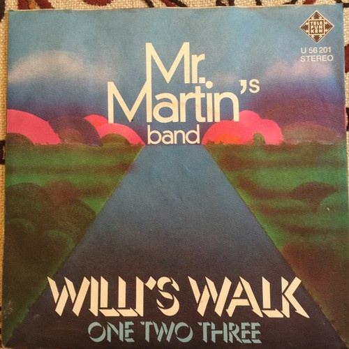 7", Promo Mr. Martin's Band* - Willi's Walk / One Two Three