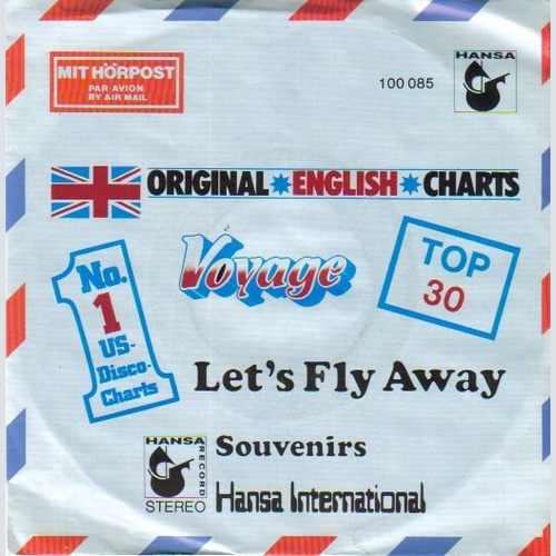 7", Single Voyage - Souvenirs / Let's Fly Away