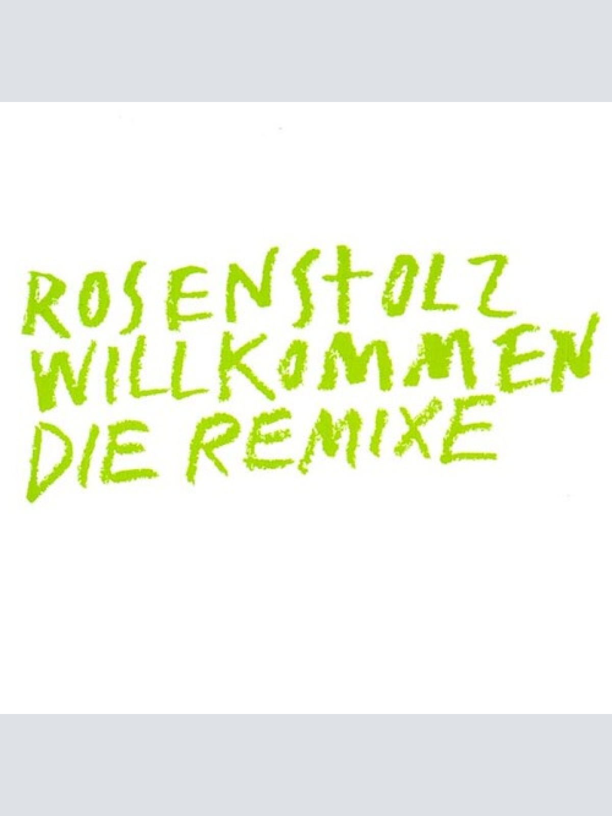 CD, Maxi Rosenstolz - Willkommen (Die Remixe)