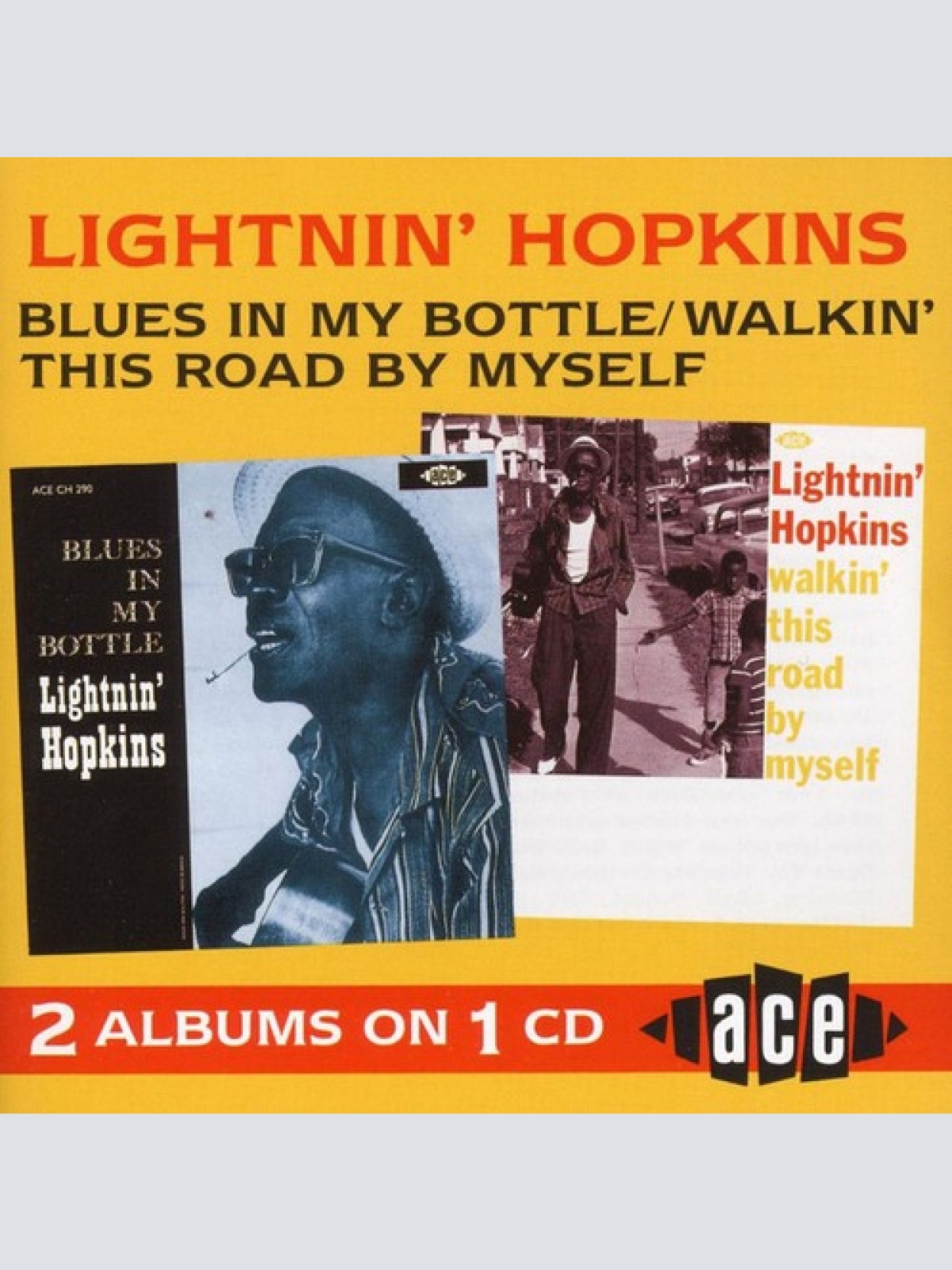 CD, Comp Lightnin' Hopkins - Blues In My Bottle / Walkin' This Road By Myself