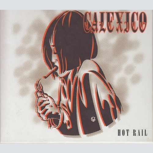 CD, Album, Dig + CD, Enh, Promo, Car + Box, Ltd Calexico - Hot Rail