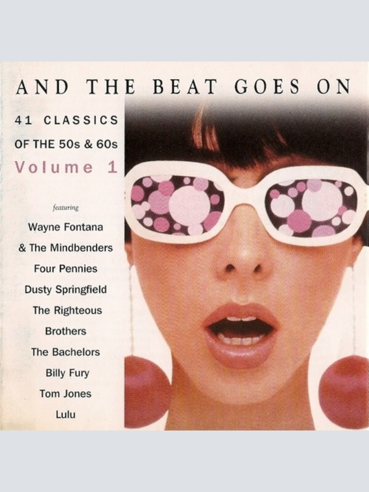 2xCD, Comp Various - And The Beat Goes On Volume 1