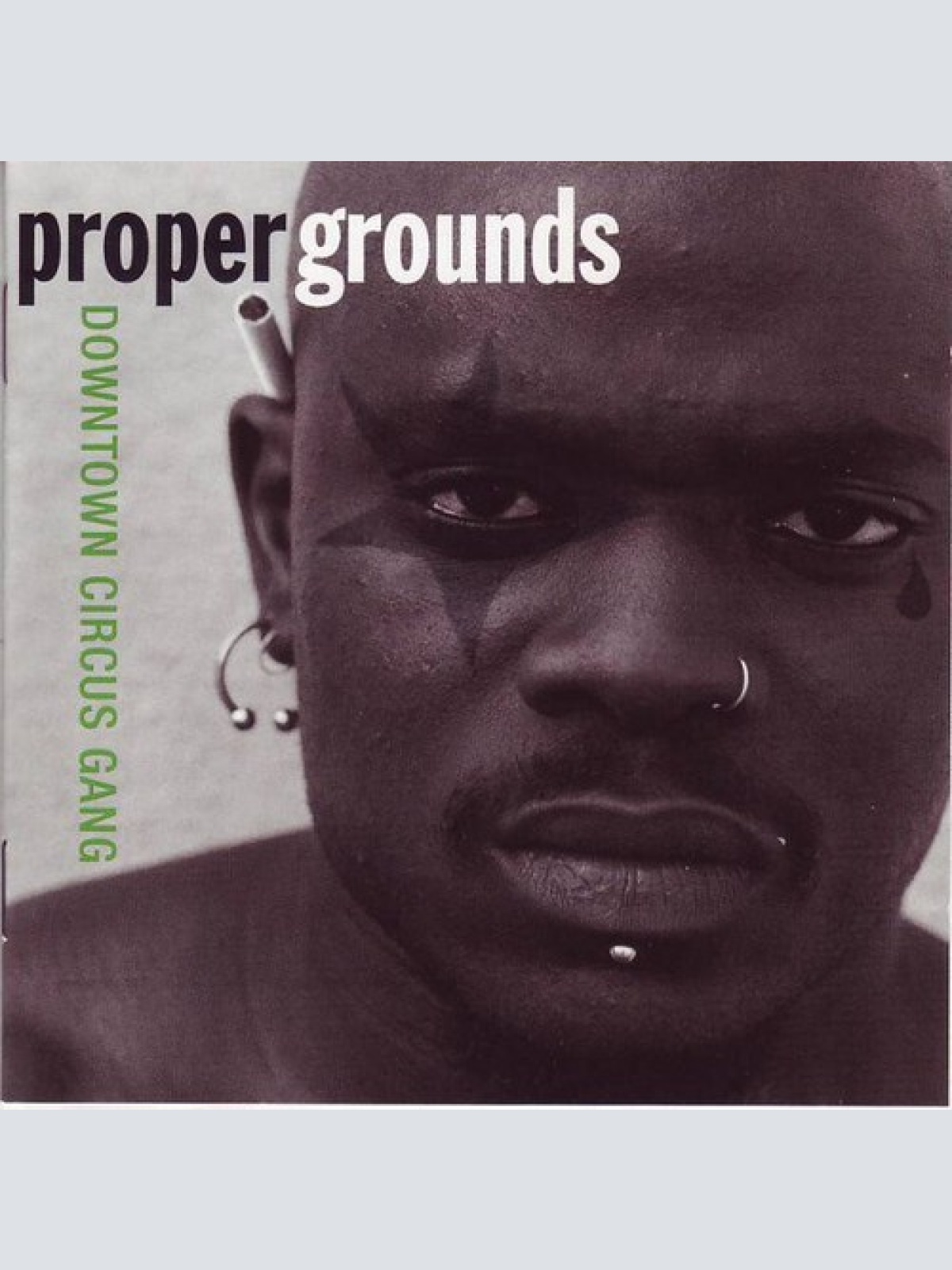 CD, Album Proper Grounds - Downtown Circus Gang