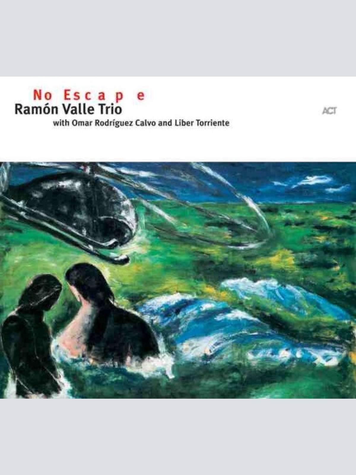 CD, Album Ramón Valle Trio - No Escape