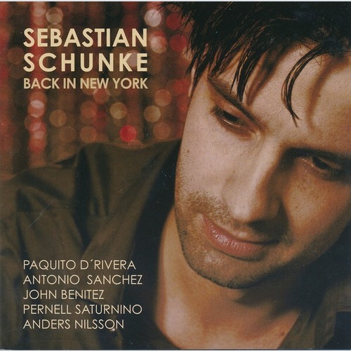 CD Sebastian Schunke - Back In New York