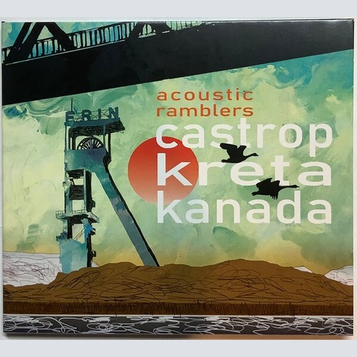 CD, Album Acoustic Ramblers - Castrop Kreta Kanada