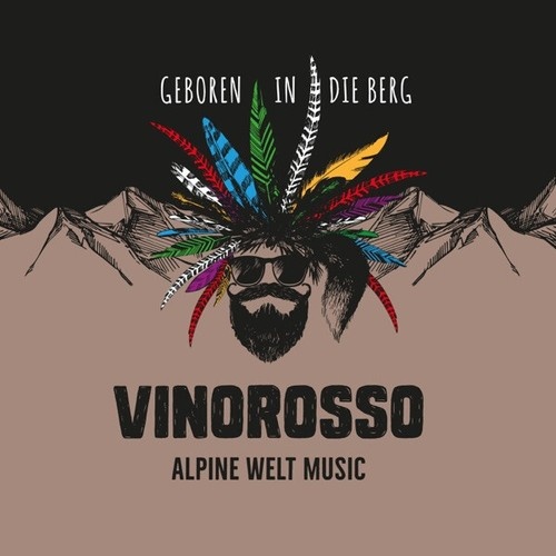 CD VINOROSSO - Geboren In Die Berg