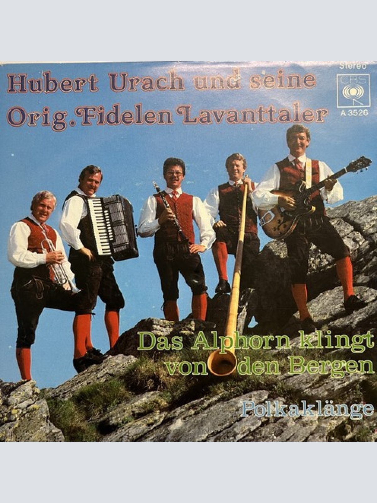 7", Single Hubert Urach, Die Fidelen Lavanttaler - Das Alphorn Klingt Von Den...