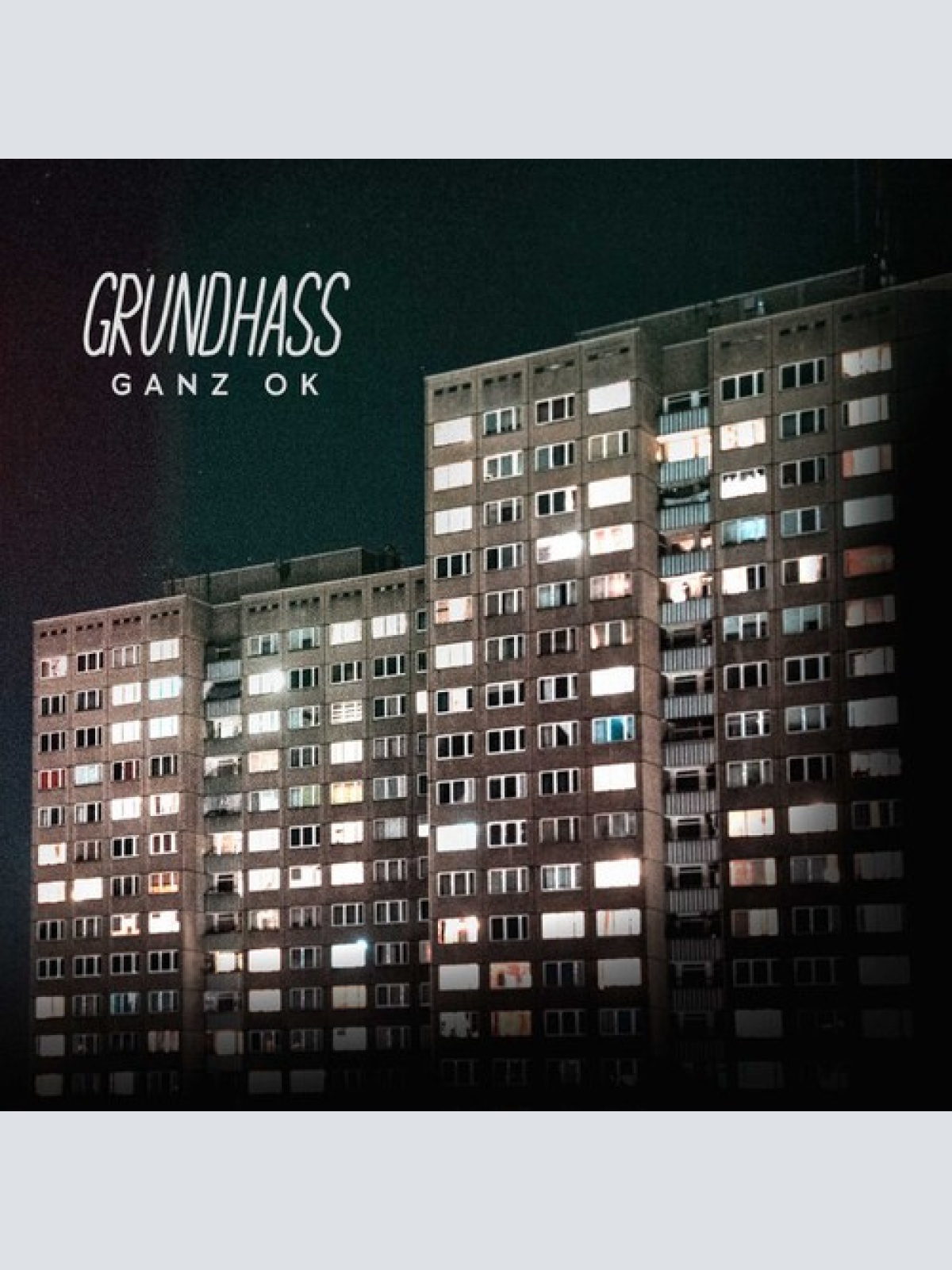 CD Grundhass - Ganz Ok
