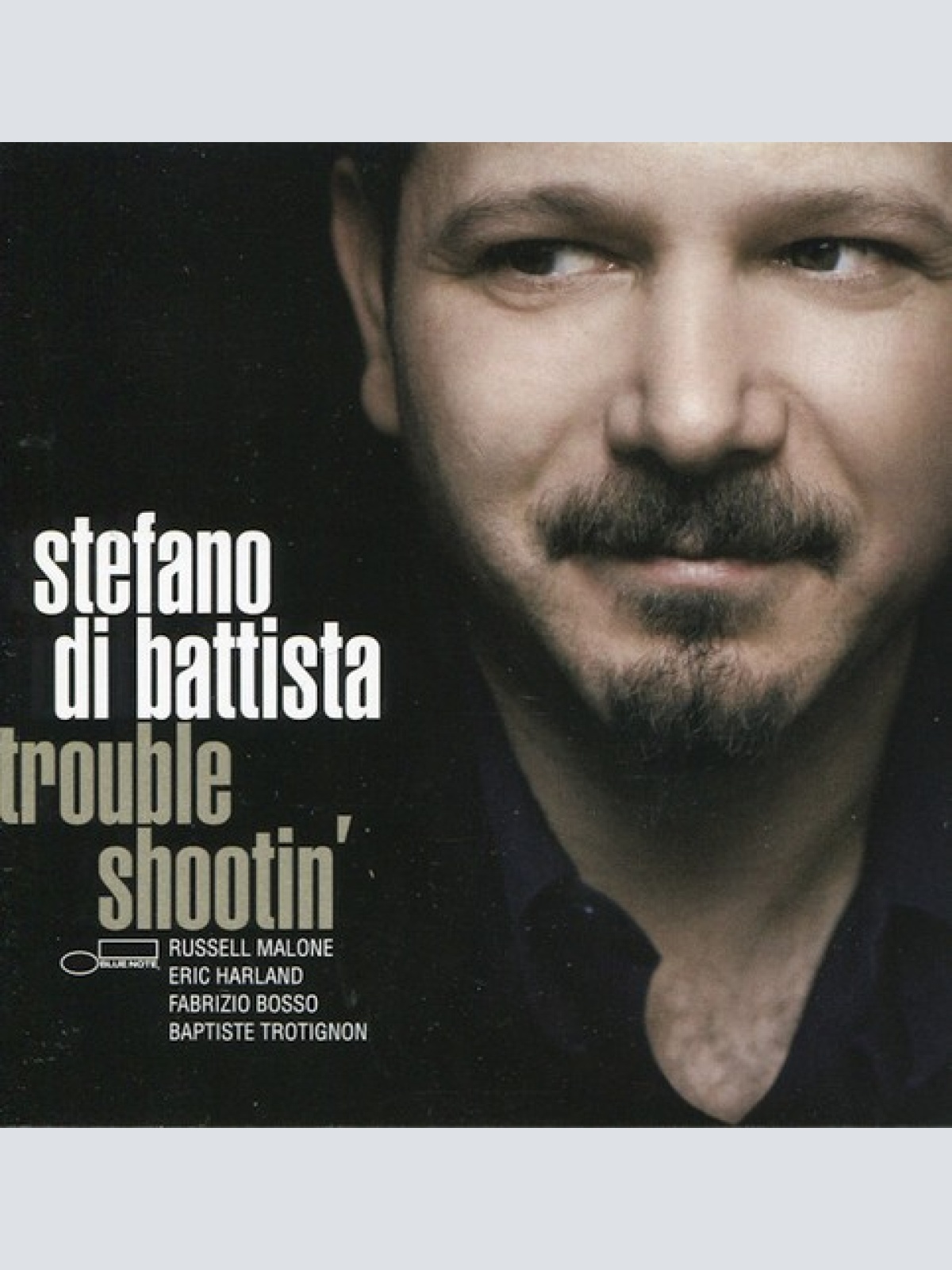 CD, Album Stefano Di Battista - Trouble Shootin'