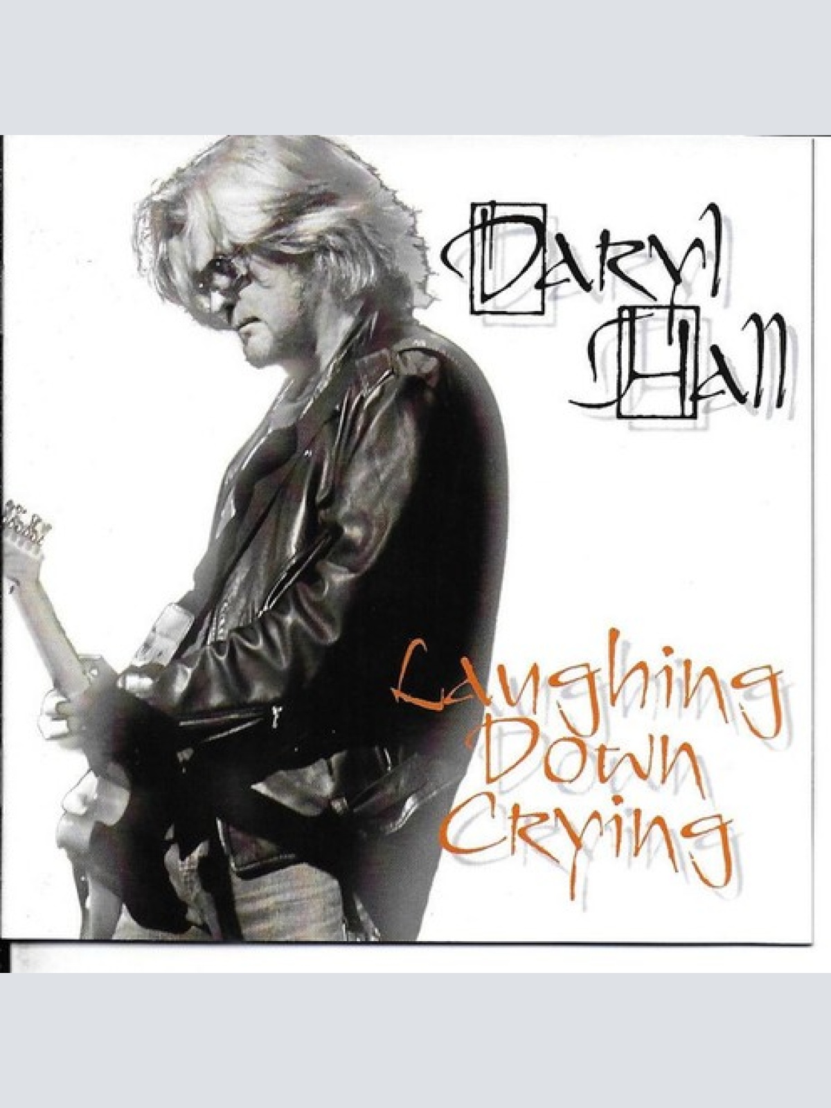 CD, Album Daryl Hall - Laughing Down Crying