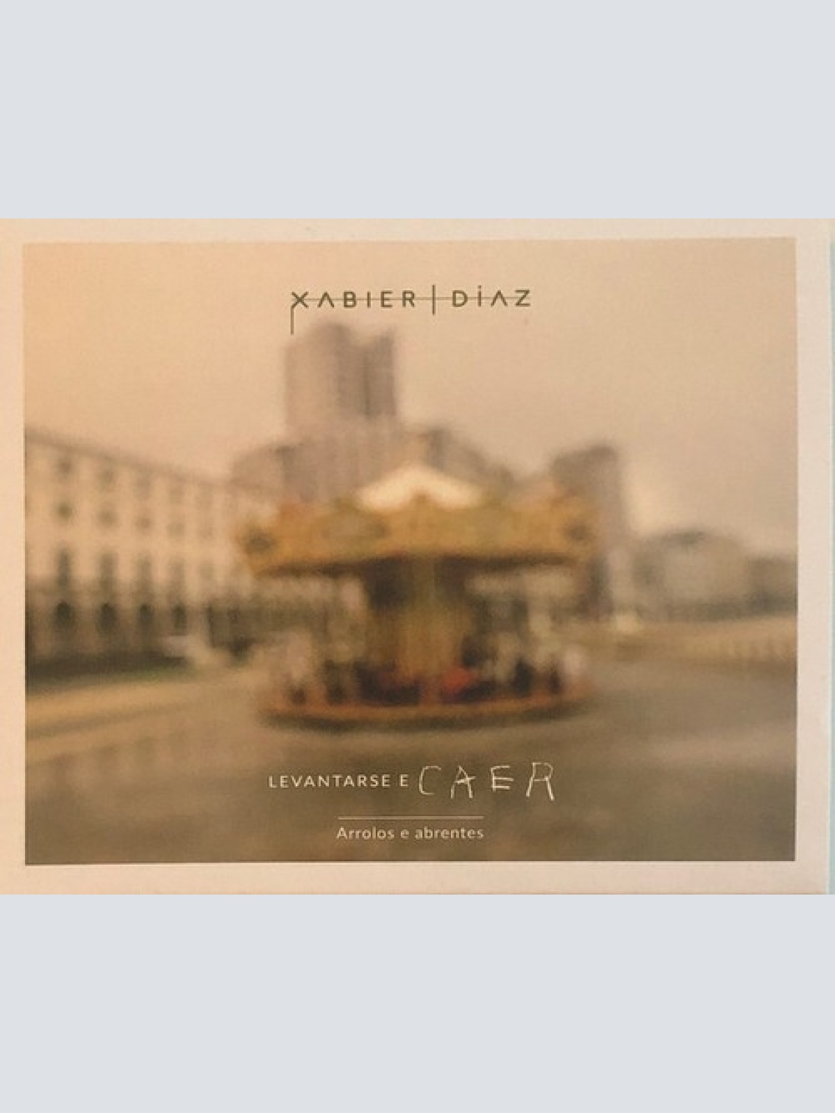 CD, Album Xabier Díaz - Levantarse E Caer